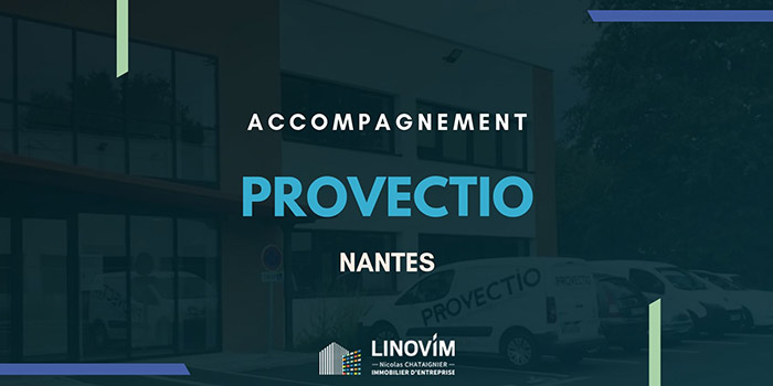 Accompagnement de la société Provectio à Nantes