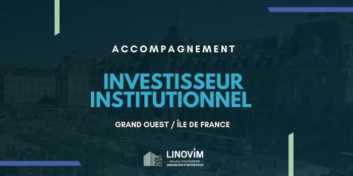 Accompagnement immobilier d'un investisseur institutionnel par Linovim