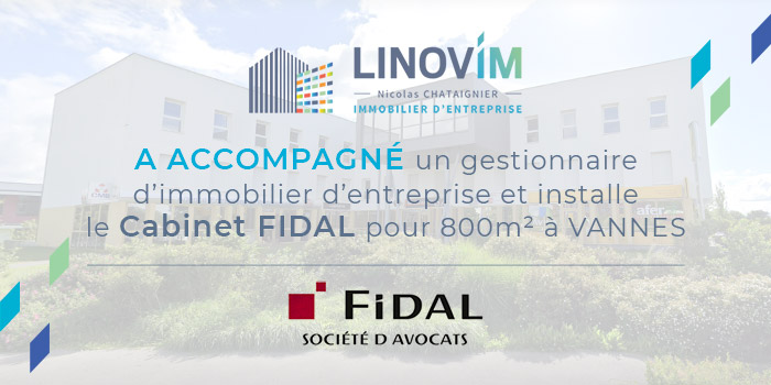 Accompagnement à Vannes de la société FIDAL par LINOVIM